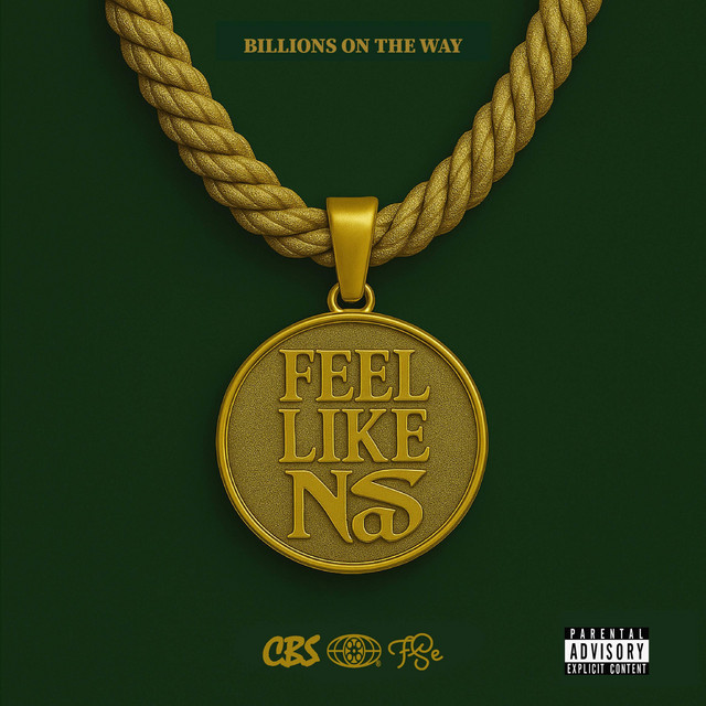 FEEL LIKE NAS