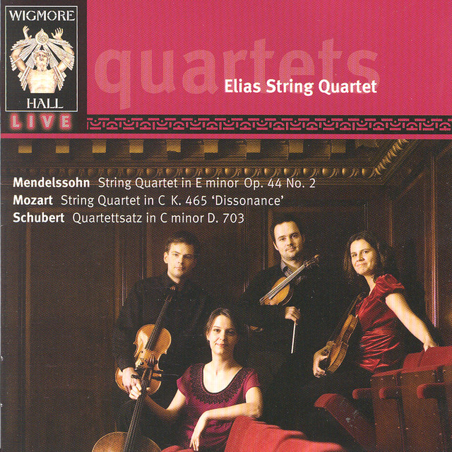 Mendelssohn, Mozart & Schubert: Elias String Quartet - Wigmore Hall Live