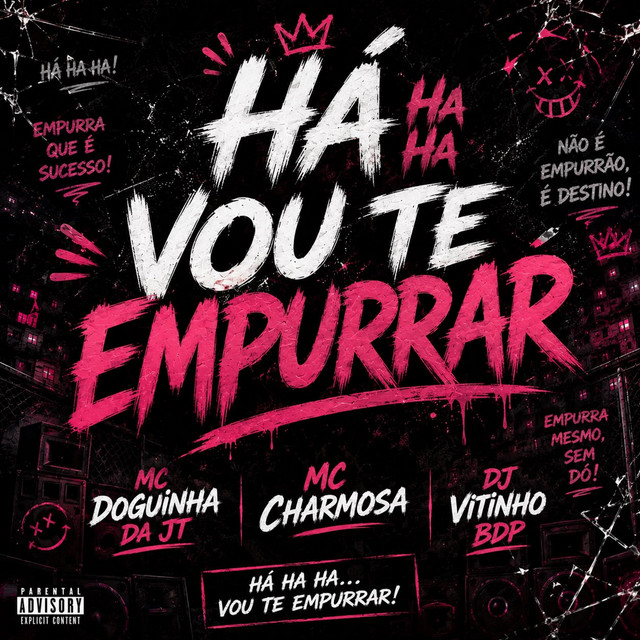 HA HA HA Vou te Empurrar