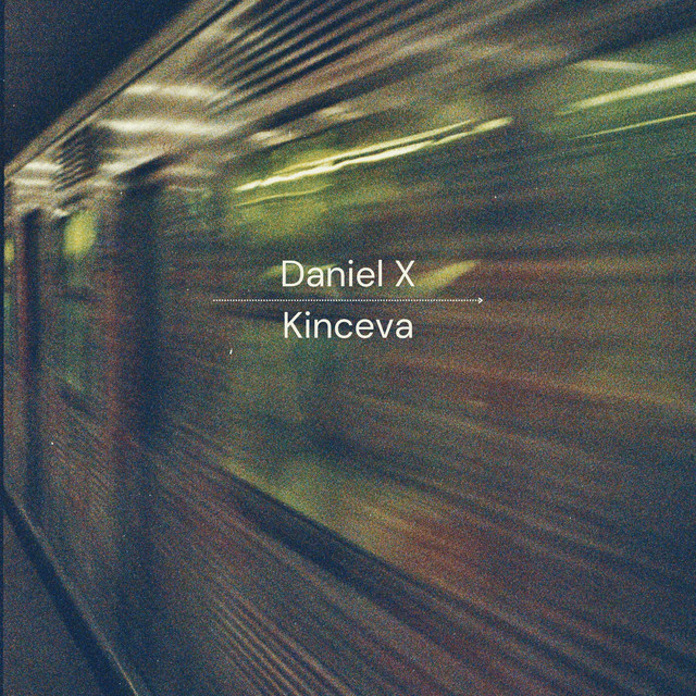 Обкладинка: Kinceva — Daniel X