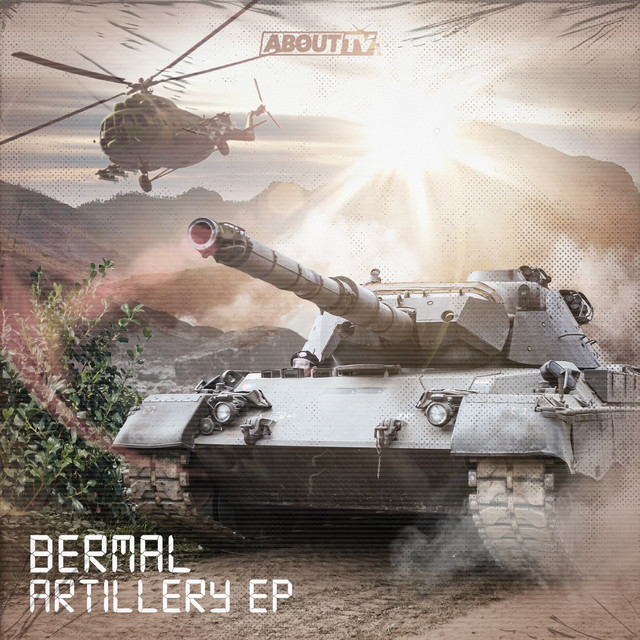Artillery EP - EP by Bermal | Spotify