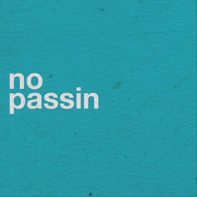 No Passin