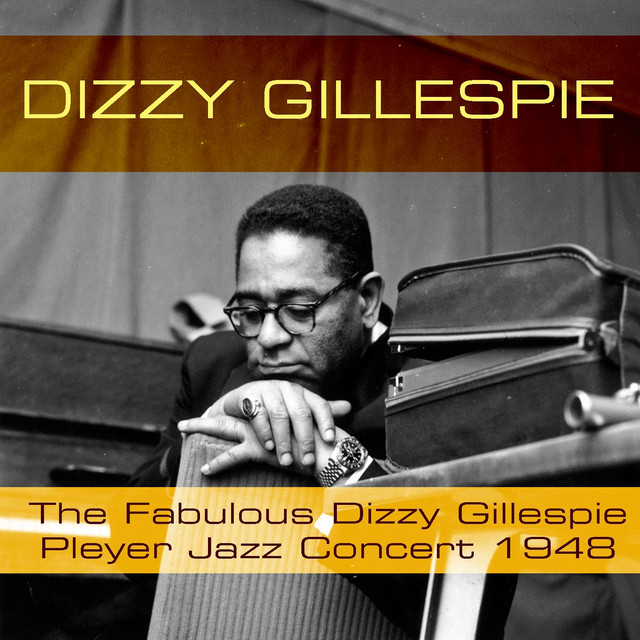 欧LP Dizzy Gillespie The Fabulous Pleyel Jazz Concert vol. 1 - 1948 88985448281 Swing (3), Sony Music, Disques Vogue, Legacy /00260 The Fabulous Dizzy Gillespie Pleyel Jazz Concert 1948 (Live