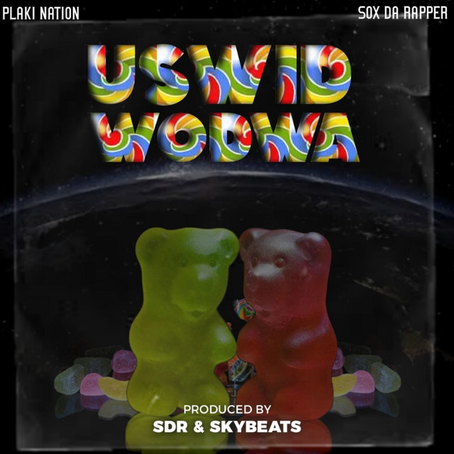 uSwid' Wodwa - Single by Sox Da Rapper | Spotify