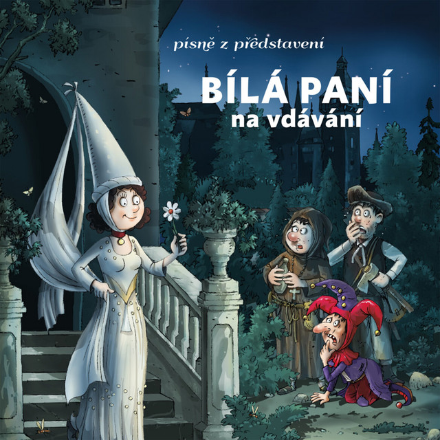 Bílá paní na vdávání (písně z divadelního představení)
