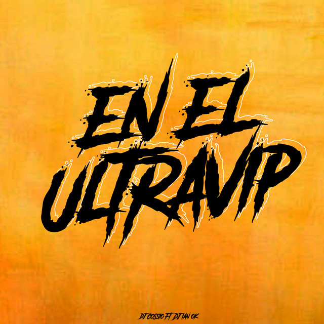 En el Ultravip - Remix