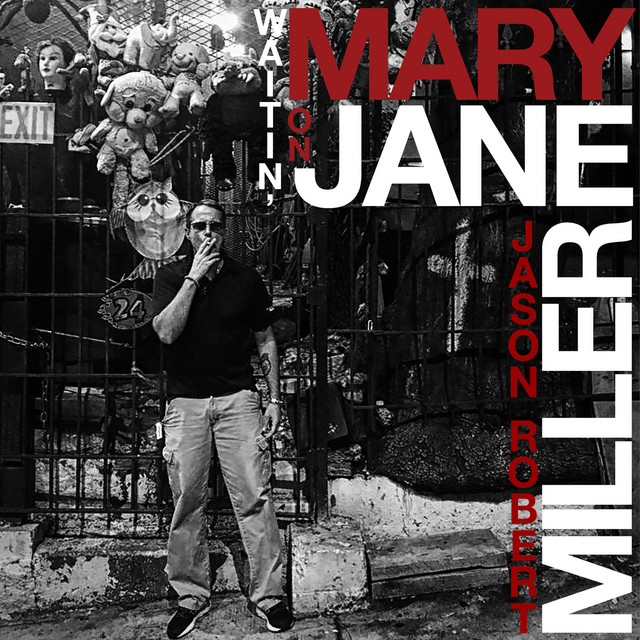 Waitin' on Mary Jane cover