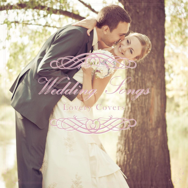 Wedding Songs～ウェディングプランナーが選ぶ結婚式で使えるラブリーカヴァー cover art
