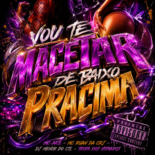 Vou Te Macetar de Baixo pra Cima