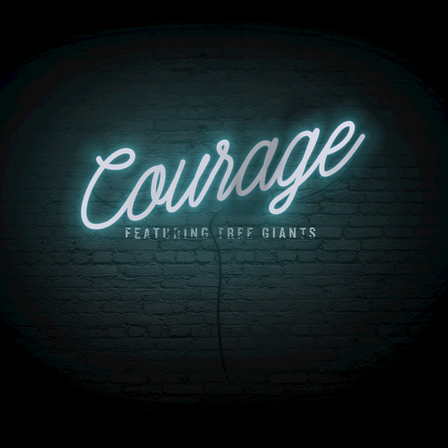Courage