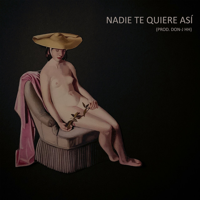 Nadie Te Quiere Así