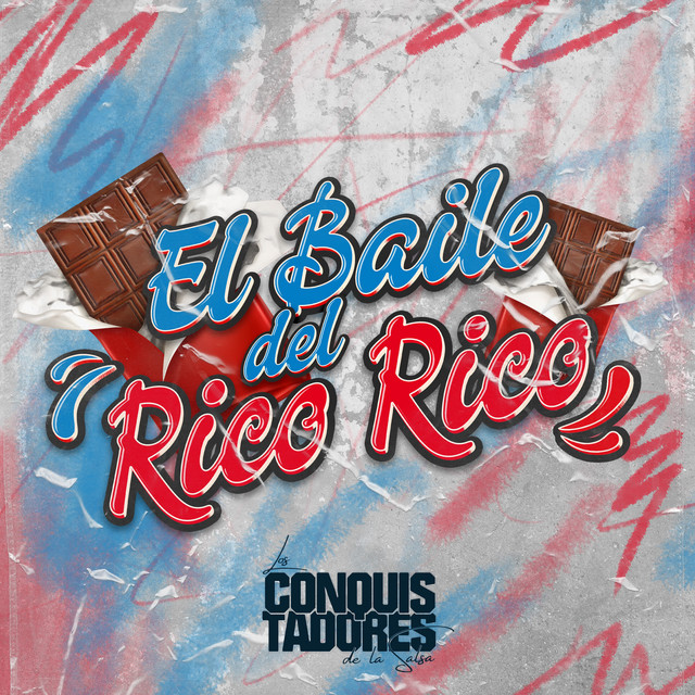 EL Baile Del Rico Rico - Single by Los Conquistadores de la Salsa | Spotify