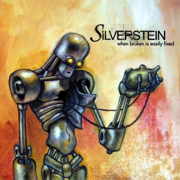 洋楽 Silverstein When Broken Is Easily Fixed When Broken Is Easily Fixed - Album by Silverstein | Spotify