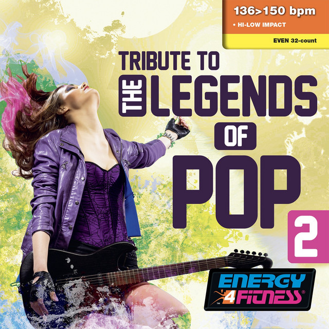 Tribute To The Legends Of Pop Vol. 2 (Mixed Compilation For Fitness & Workout 136 - 150 Bpm / 32 Count) cover