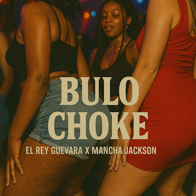 Bulo Choke (feat. Mancha Jackson)