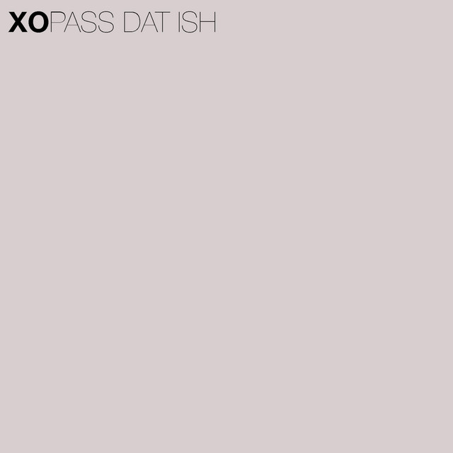 Pass Dat Ish cover art