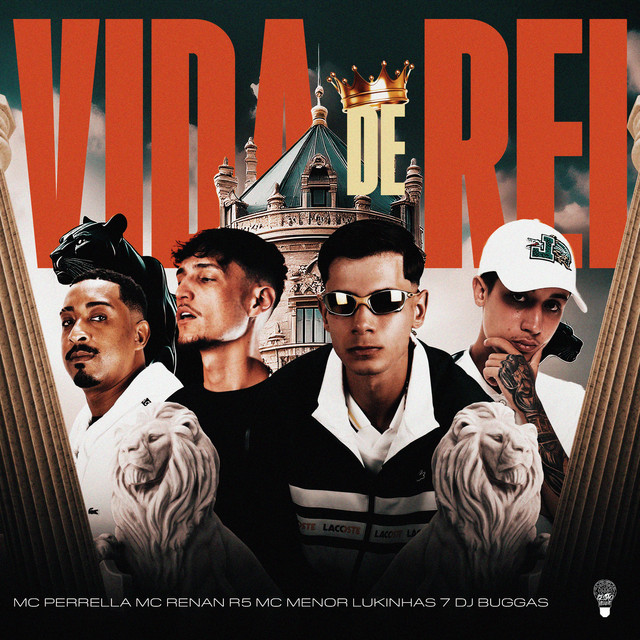Vida de Rei