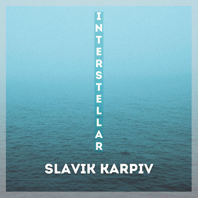 Обкладинка: Interstellar - A Capella — Slavik Karpiv