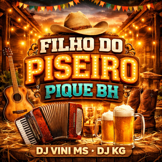 FILHO DO PISEIRO PIQUE BH