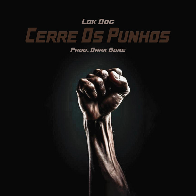 Cerre os Punhos