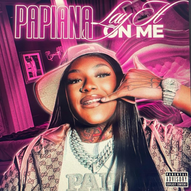 LAY IT ON ME - Single by Papiana | Spotify
