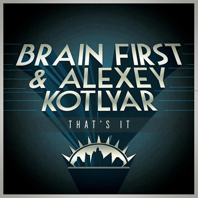 Обкладинка Alexey Kotlyar — That's It