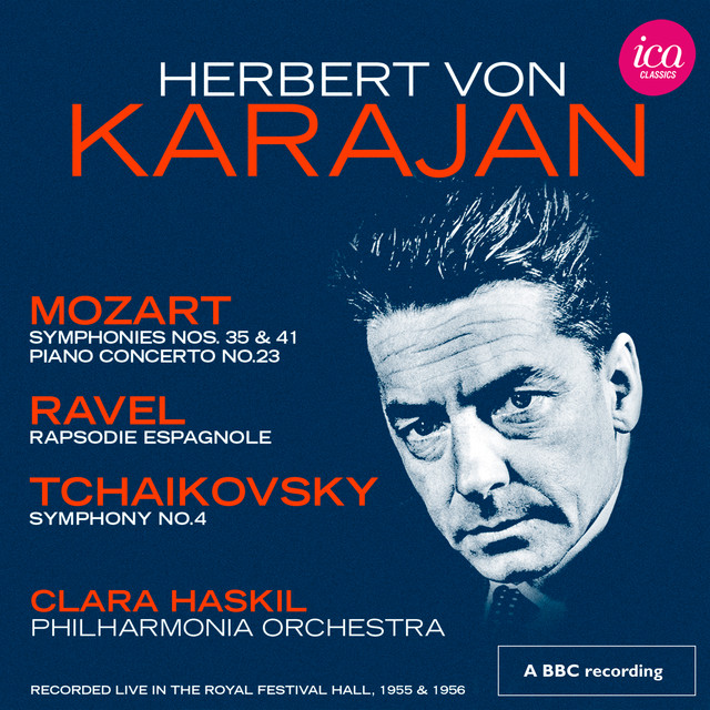 Mozart: Symphonies Nos. 35 & 41, Piano Concerto No. 23 - Ravel: Raspodie espagnole - Tchaikovsky: Symphony No. 4 (Live at The Royal Festival Hall)