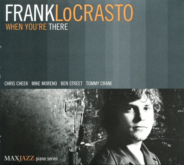 LoCrasto, Frank: Where You're There cover art