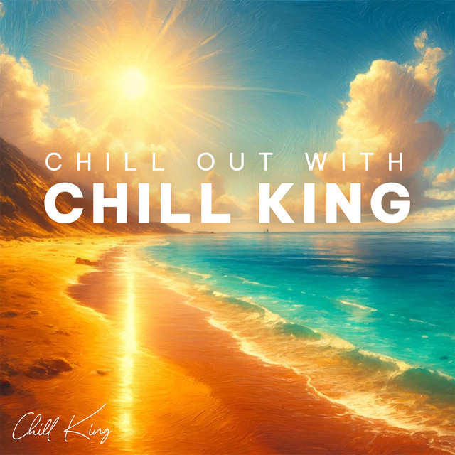 Chill Out With Chill King cover