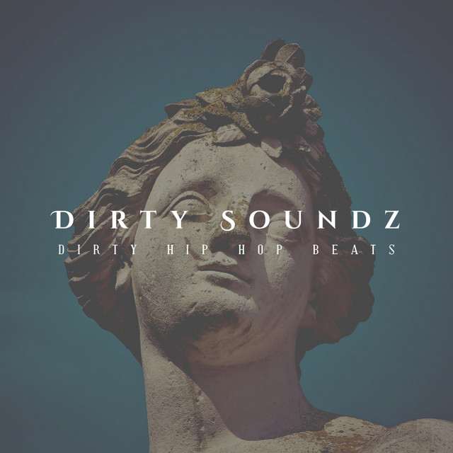 Dirty Soundz Dirty Hip Hop Beats cover art