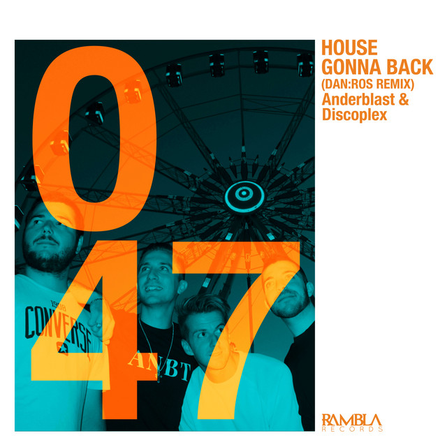House Gonna Back - DAN:ROS Remix