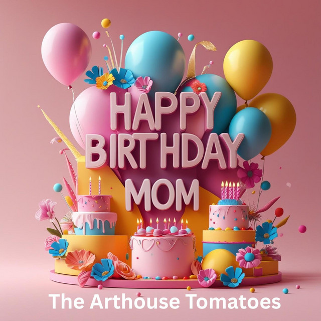 Happy Birthday Mom