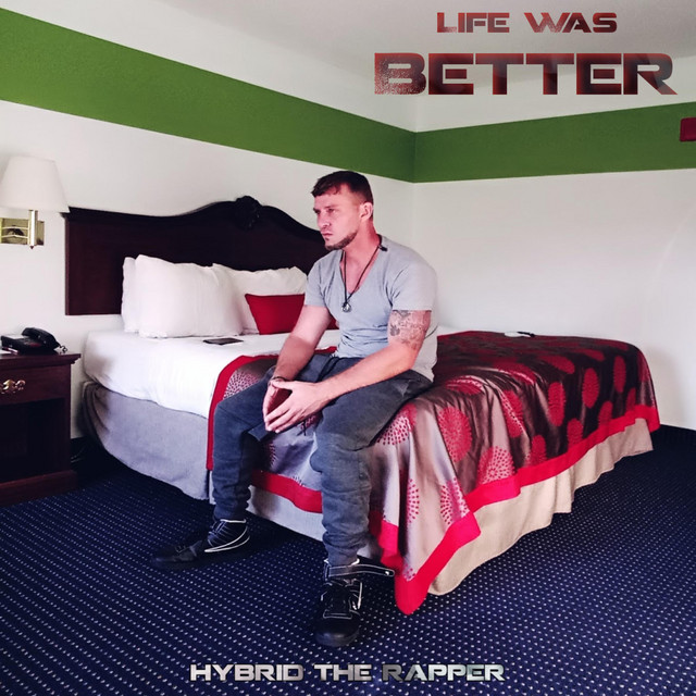 Life Was Better cover art