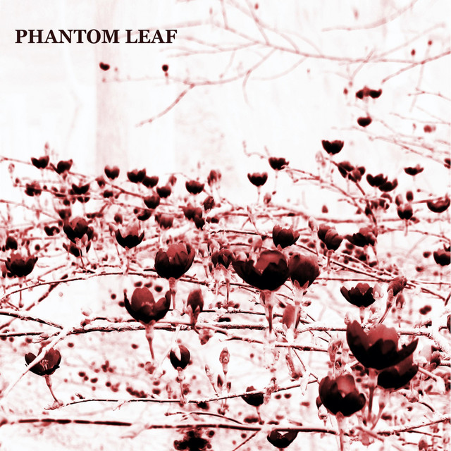 Phantom Leaf (ep II) cover