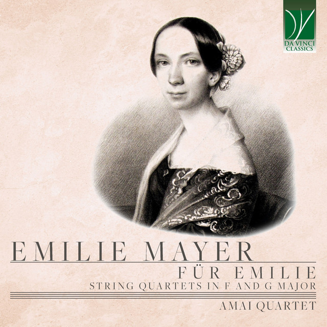 Emilie Mayer: String Quartets in F and G Major