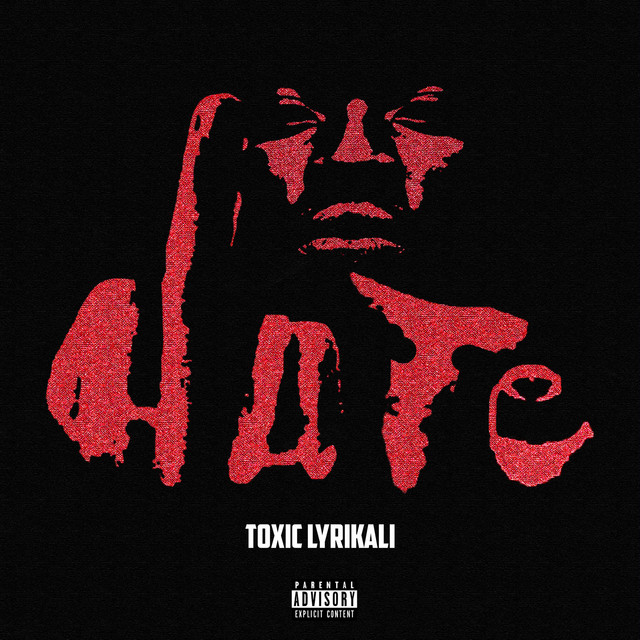 邦楽 LSD 1983-2005 HATE Hate - Single by Toxic Lyrikali | Spotify