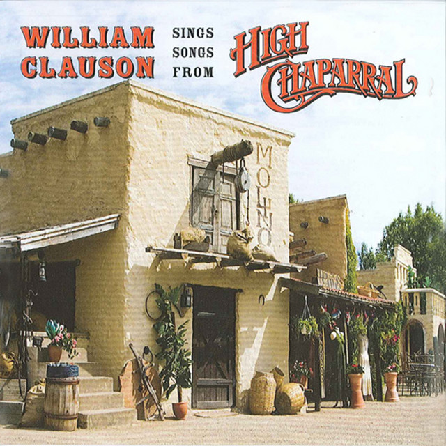 William Clauson Sings Songs from High Chaparral cover art