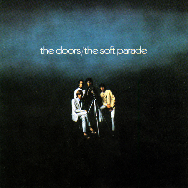 The Soft Parade cover art