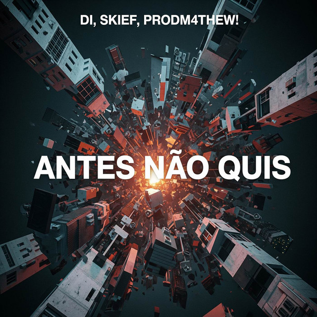 ANTES NÃO QUIS