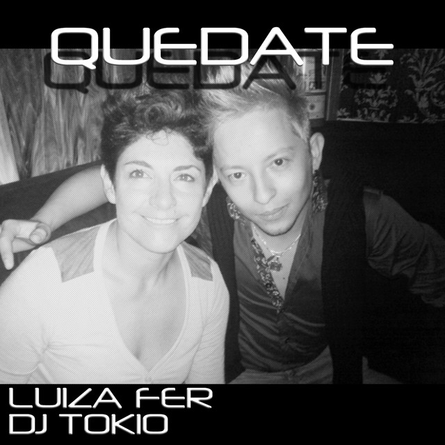Quédate