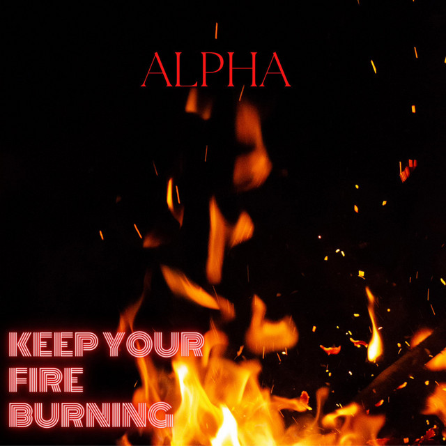 KEEP YOUR FIRE BURNING cover art