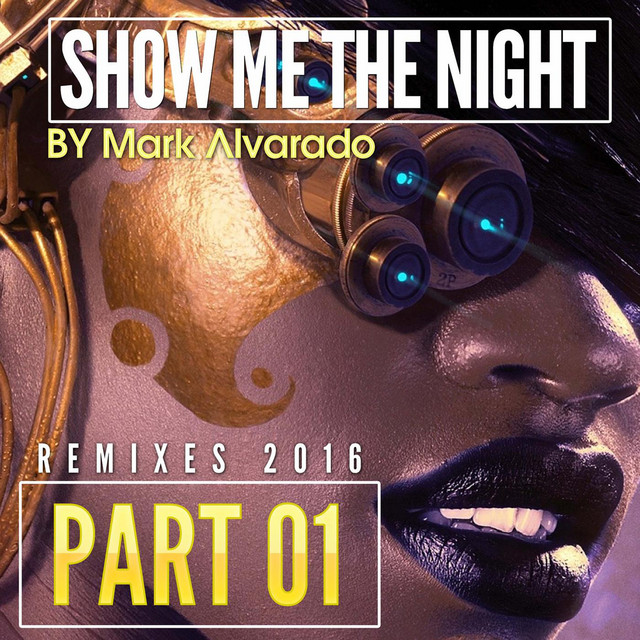 Show Me The Night - Brian Mart Remix