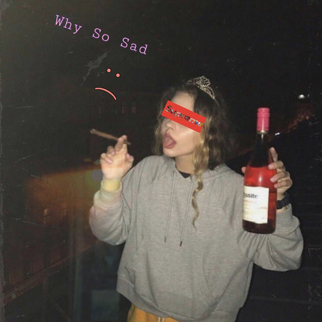 Why so Sad cover art