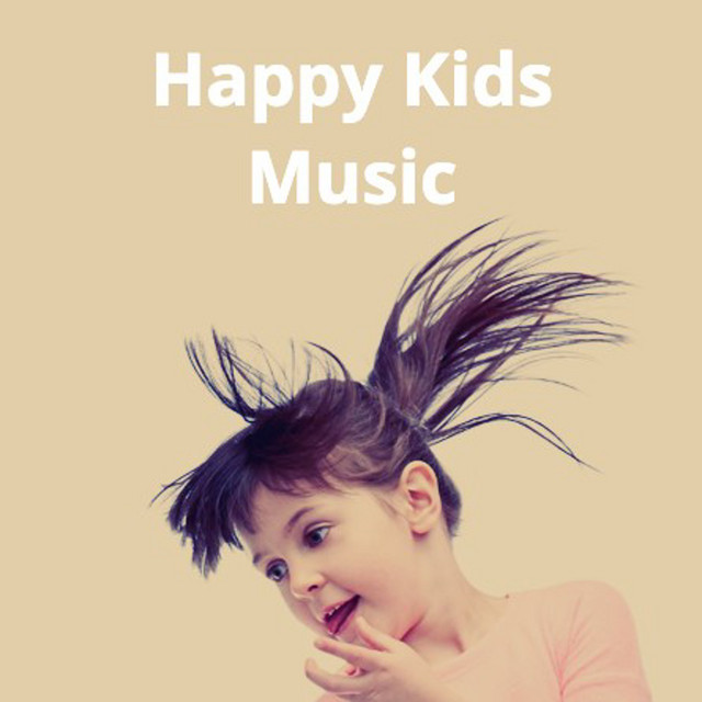 Happy Kids Music: Fun, Cheerful, Playful Instrumental Background Music cover art