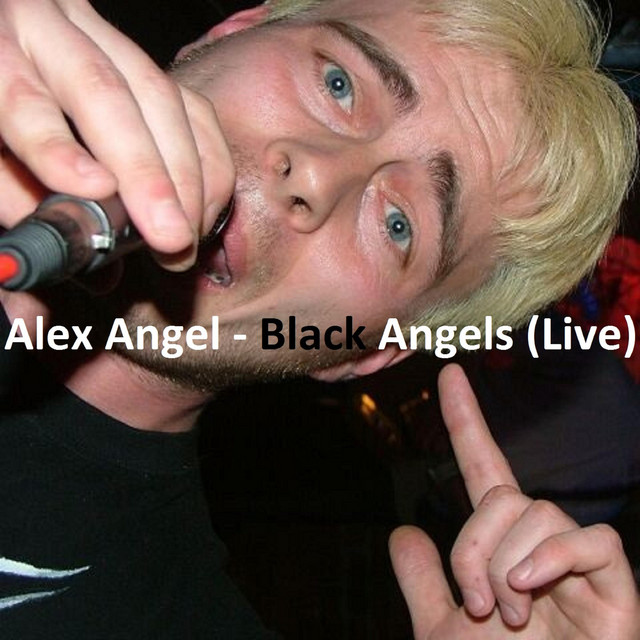 Обкладинка Alex Angel — Black Angels (Live)