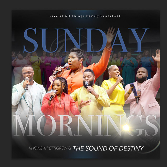 Rhonda Pettigrew and The Sound of Destiny