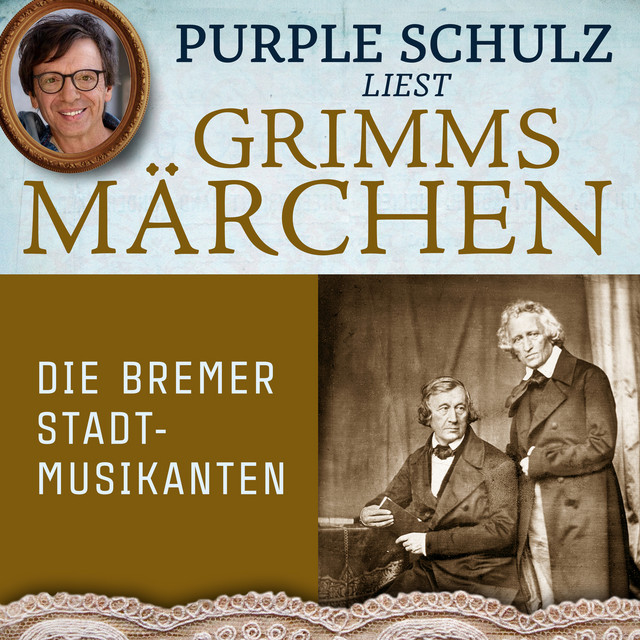 Die Bremer Stadtmusikanten [Purple Schulz liest Grimms Märchen, Band 1 (Ungekürzt)] cover art