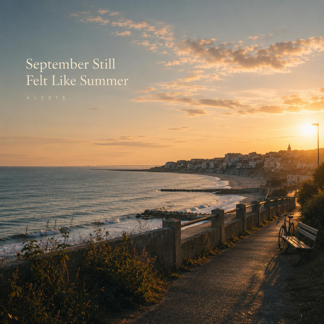 September Still Felt Like Summer