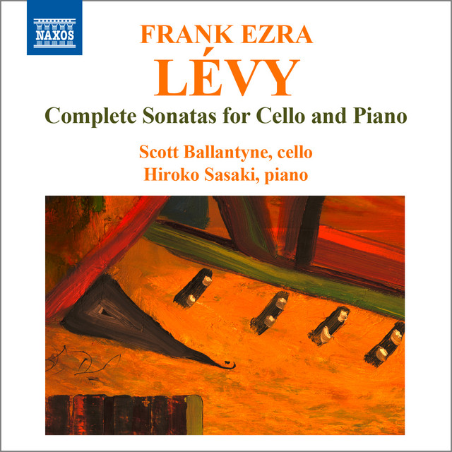 Lévy: Complete Cello Sonatas