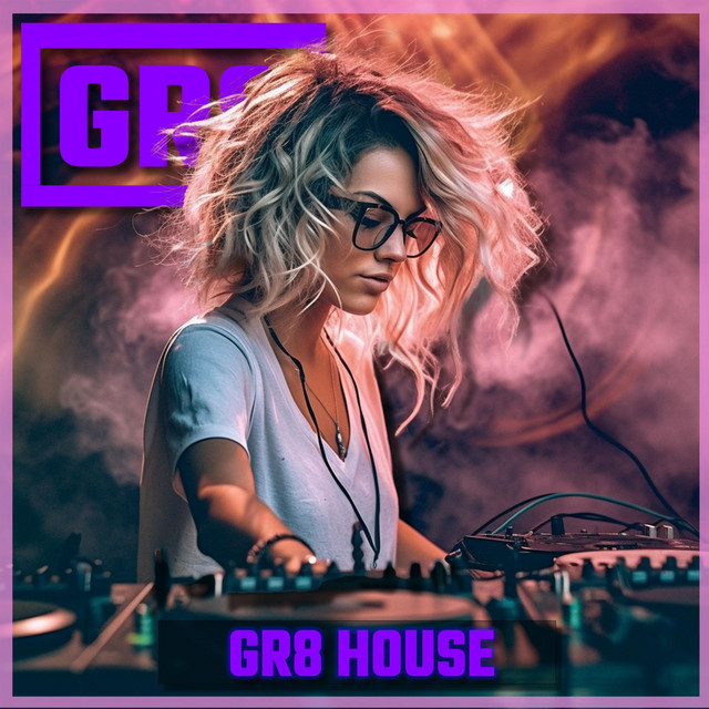 GR8 HOUSE cover art